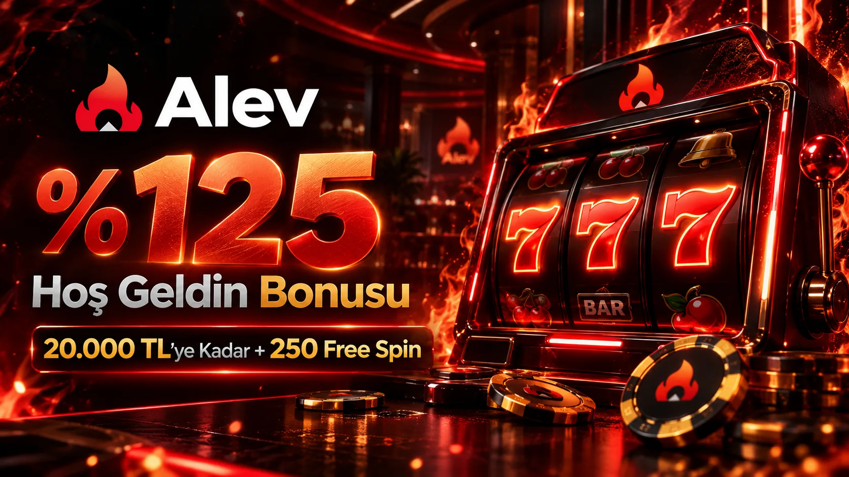 Alev Casino %125 hoş geldin bonusu ve 250 free spin